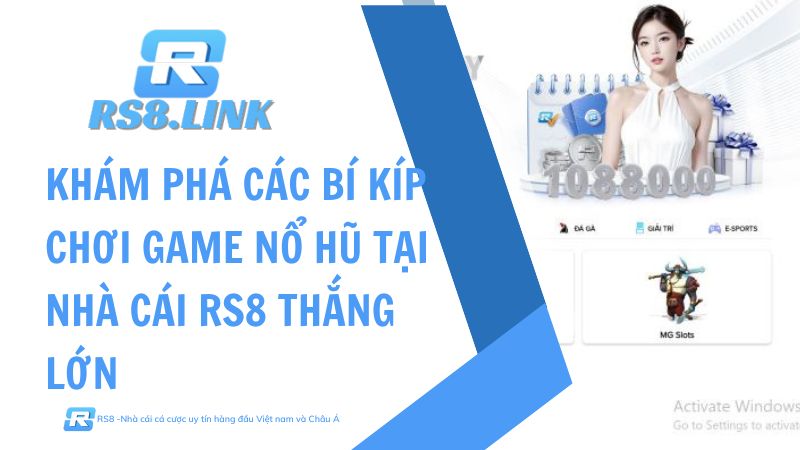 bí kíp chơi game nổ hũ tại nhà cái RS8